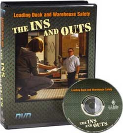 Loading Dock and Warehouse Safety -The Ins and Outs-DVD 